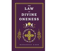 The Law of Divine Oneness (One Law)