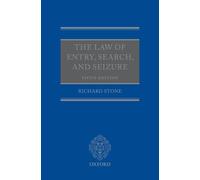 The Law of Entry, Search, and Seizure