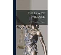 The Law of Evidence