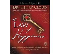 The Law of Happiness: How Spiritual Wisdom and Modern Science Can Change Your Life (Secret Things of God)