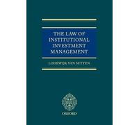 The Law of Institutional Investment Management