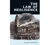 The Law of Negligence