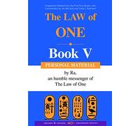 The Law of One Book V: Personal Material Bk.5
