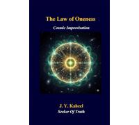 The Law of Oneness: Cosmic Improvisation