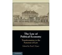 The Law of Political Economy: Transformation in the Function of Law