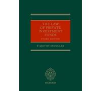 The Law of Private Investment Funds