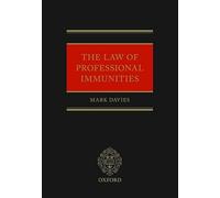 The Law of Professional Immunities
