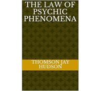 The Law of Psychic Phenomena