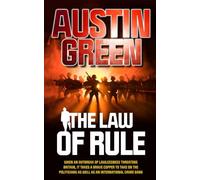 The Law of Rule (Shadows of Justice: Crime, Corruption, and Redemption)