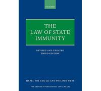 The Law of State Immunity (Oxford International Law Library)
