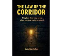 The Law of the corridor: The glass door only opens when you stop trying to open it