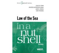 The Law of the Sea in a Nutshell (West Nutshell)