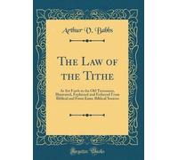 The Law of the Tithe, Arthur V. Babbs, Hardback