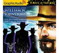 The Law of Violence [Dramatized Adaptation]