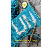 The Law of War and Peace : A Gender Analysis: Volume 2