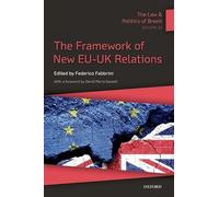 The Law & Politics of Brexit: Volume III