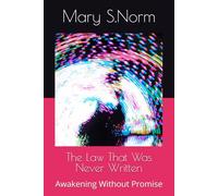 The Law That Was Never Written: Awakening Without Promise
