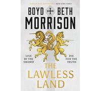 The Lawless Land: (Tales of the Lawless Land)