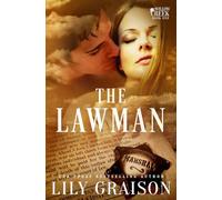 The Lawman: 1 (The Willow Creek Series)