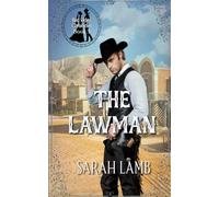 The Lawman: 3 (Red Ridge Chronicles)