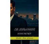 The Lawman: Judge Me Not