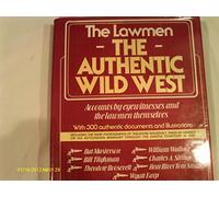 The Lawmen (Authentic Wild West)