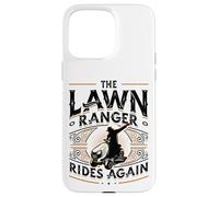 The Lawn Ranger Rides Again Lawn Care Lawn Mower Case for iPhone 15 Pro Max