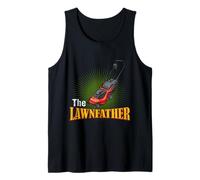 The Lawnfather Tshirt Mowing The Lawn Gardener Mowing Lawn Tank Top