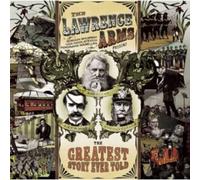 Lawrence Arms - Greatest Story Ever Told [VINYL]