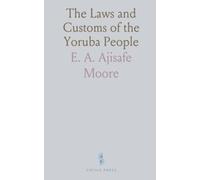 The Laws and Customs of the Yoruba People