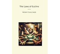The Laws of Euchre (Classic Books)