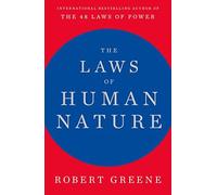 The Laws of Human Nature: Robert Greene