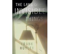 The Laws of Invisible Things