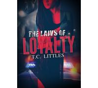 The Laws Of Loyalty