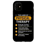 The Laws Of Physical Therapy Motivation For PT Case for iPhone 11