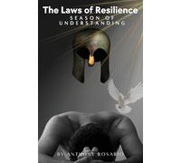 The Laws of Resilience: Season of Understanding: 1