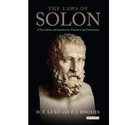 The Laws of Solon: A New Edition with Introduction, Translation and Commentary (Library of Classical Studies)