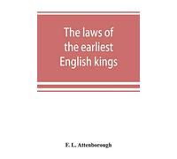 The laws of the earliest English kings