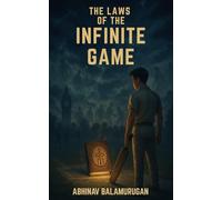 The Laws Of The Infinite Game