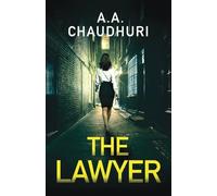 The Lawyer: a gripping crime thriller with a shocking twist: 1 (The Carver and Kramer)