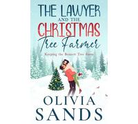 The Lawyer & The Christmas Tree Farmer: Keeping the Bennett Farm (The Rockaways, Colorado)