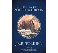 The Lay of Aotrou and Itroun by J. R. R. Tolkien Paperback Harper