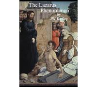 The Lazarus Phenomenon