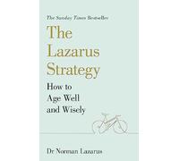 The Lazarus Strategy