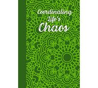 The Lazy Bullet Journal: Organize Your Chaos: Kelly and Lime Green