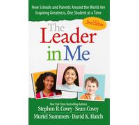 The Leader in Me (3rd Edition)