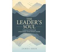The Leader's Soul