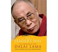 The Leader's Way : Business, Buddhism and Happiness in an Interconnected World