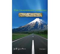 The Leadership Journey: Volume I