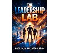 The Leadership Lab